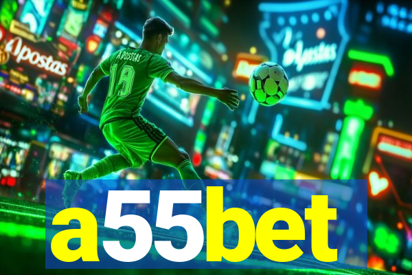 a55bet