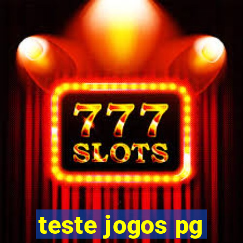 teste jogos pg