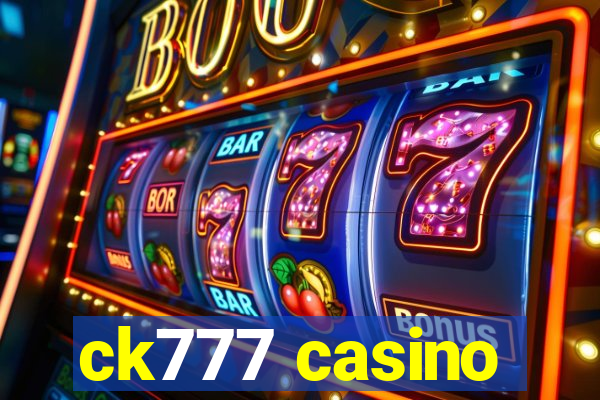 ck777 casino