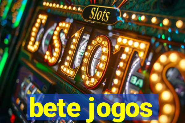 bete jogos