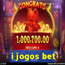 i jogos bet