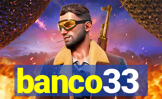 banco33