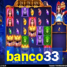 banco33