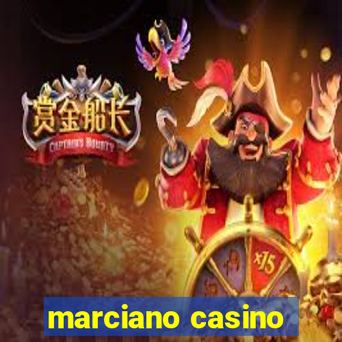 marciano casino