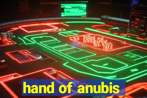 hand of anubis