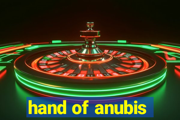 hand of anubis