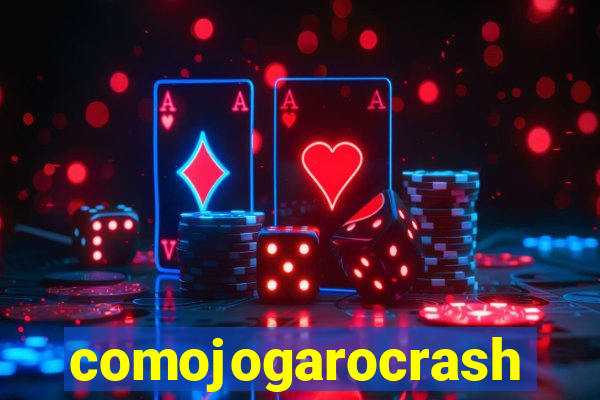 comojogarocrash