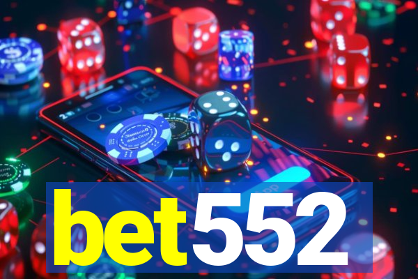 bet552