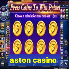 aston casino