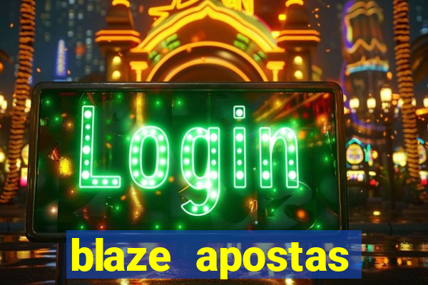 blaze apostas dinheiro online oficial