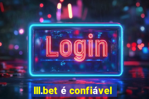 lll.bet é confiável