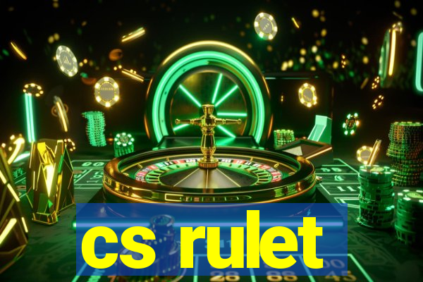 cs rulet