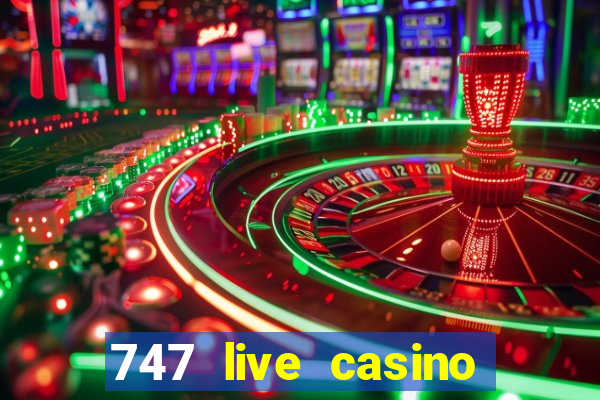 747 live casino login slot play app