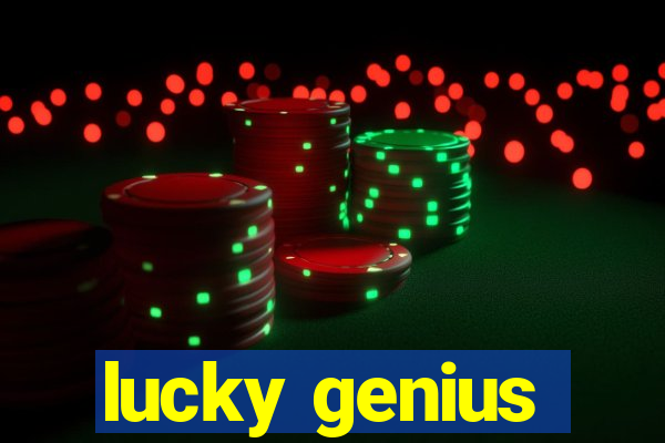 lucky genius