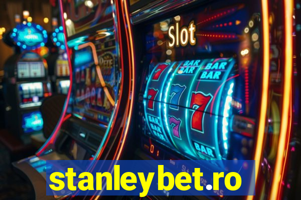 stanleybet.ro