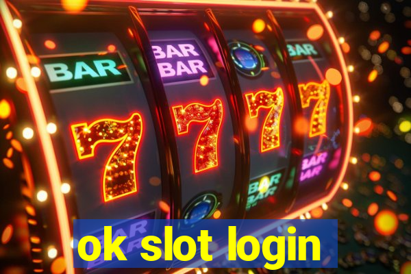 ok slot login