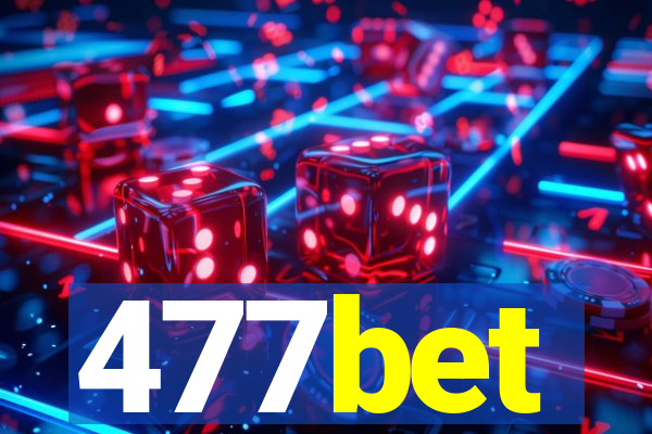 477bet