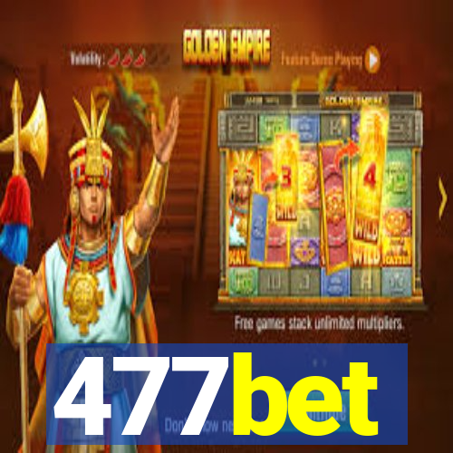 477bet