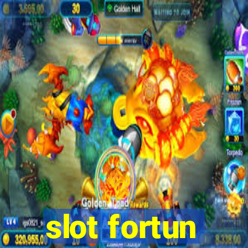 slot fortun