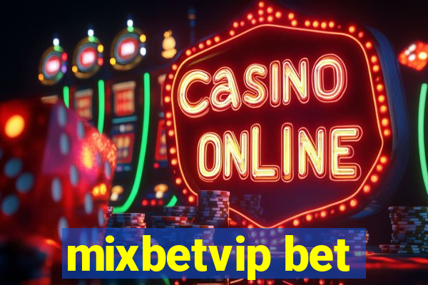 mixbetvip bet