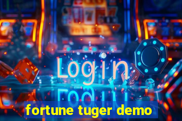 fortune tuger demo