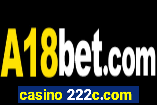 casino 222c.com