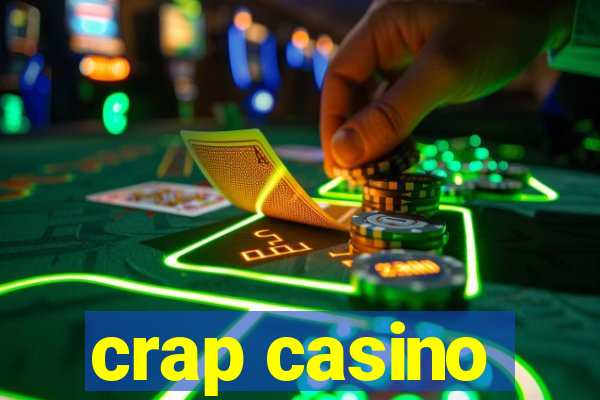 crap casino