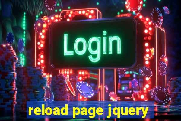 reload page jquery