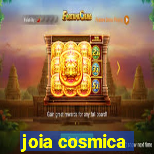 joia cosmica