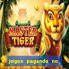 jogos pagando no cadastro 2023