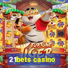 21bets casino