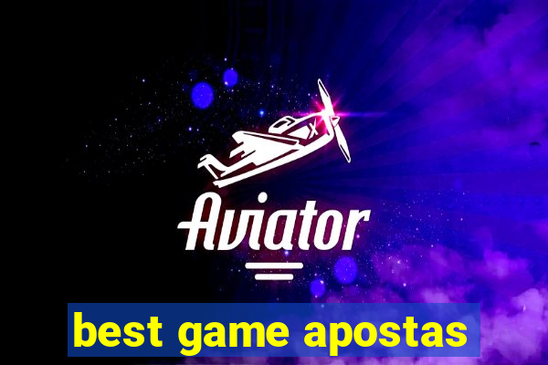 best game apostas