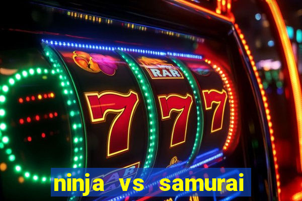 ninja vs samurai slot demo