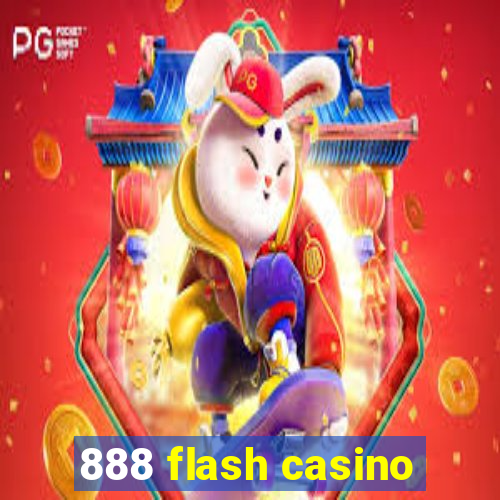 888 flash casino