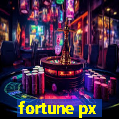 fortune px