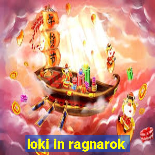 loki in ragnarok