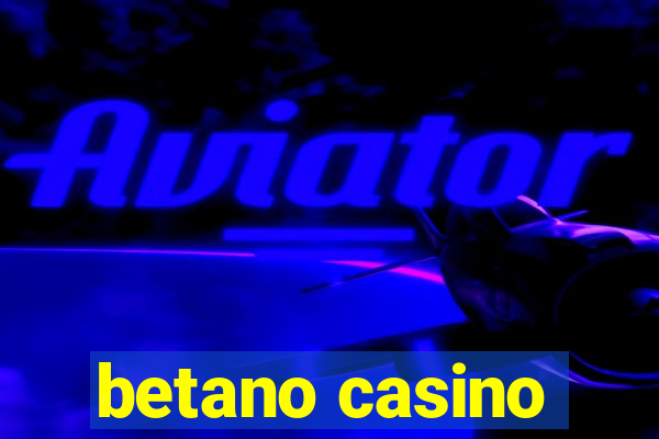 betano casino