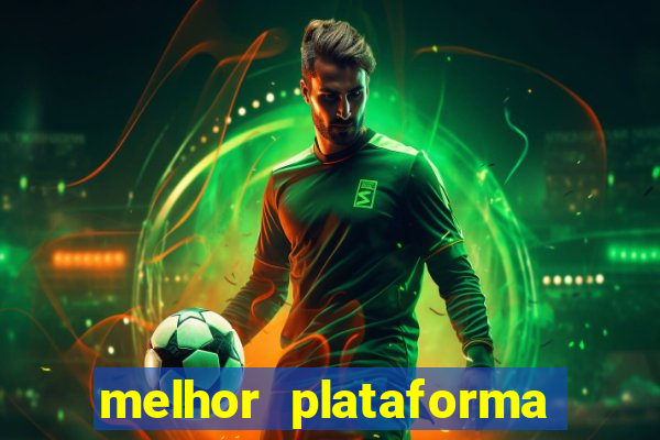 melhor plataforma do jogo do tigrinho