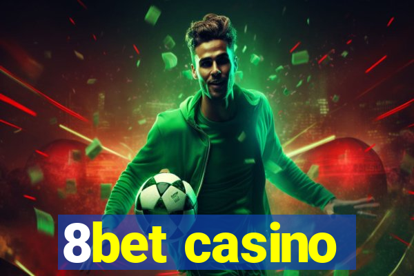 8bet casino