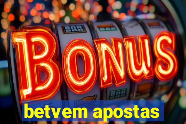 betvem apostas