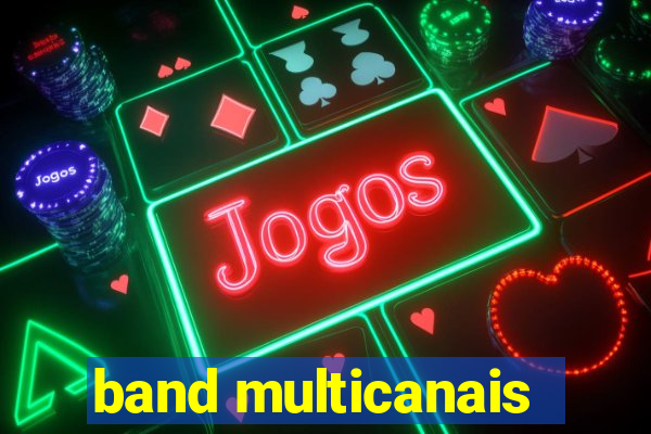 band multicanais