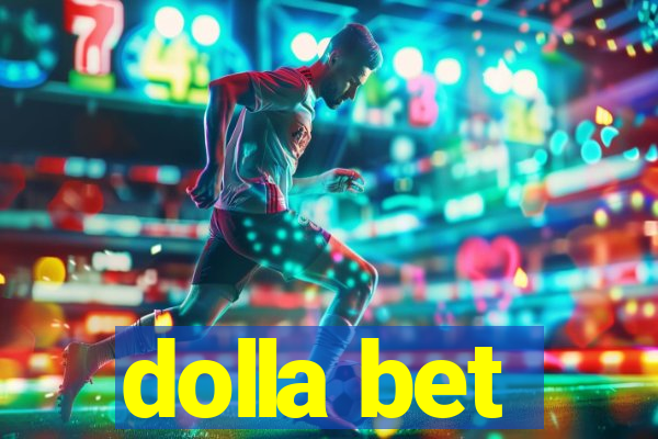 dolla bet