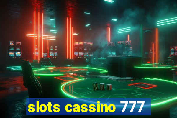 slots cassino 777