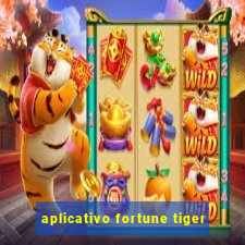 aplicativo fortune tiger