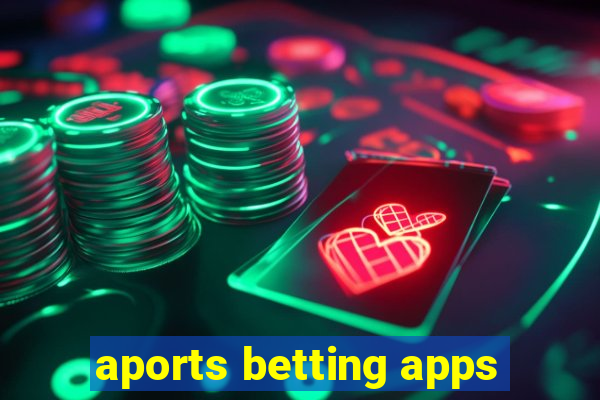 aports betting apps