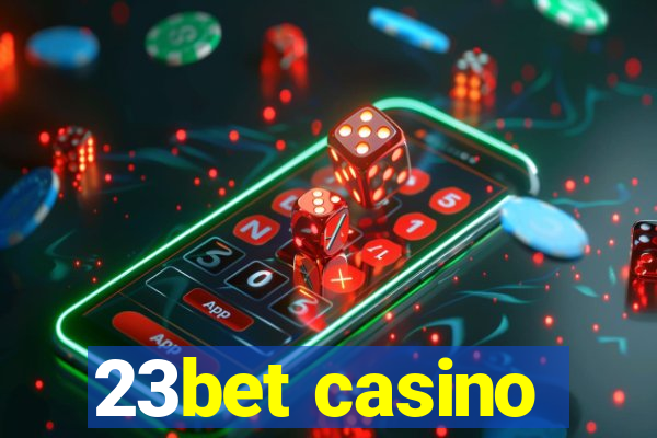 23bet casino