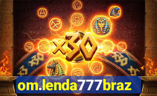 om.lenda777brazil.game