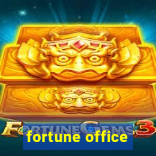 fortune office