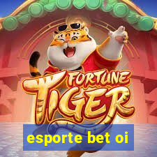 esporte bet oi