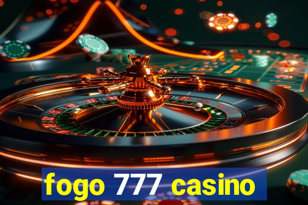 fogo 777 casino